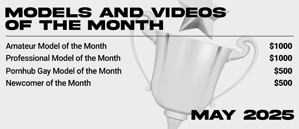 May Models Models and Videos of the Month May 2025